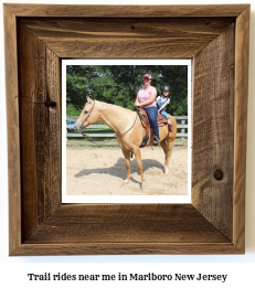 trail rides near me in Marlboro, New Jersey